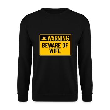 Warning: Beware of Wife - Unisex Sweatshirt - black - Front - Alina (178cm) & Michal (187cm)