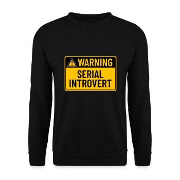 Warning: Serial Introvert - Unisex Sweatshirt - black - Front - Alina (178cm) & Michal (187cm)