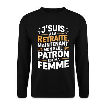 Retraite humour homme patron c’est ma femme - Unisex Sweatshirt - black - Front - Alina (178cm) & Michal (187cm)