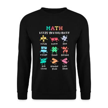 Mathe hält dich im Gleichgewicht - Unisex Pullover - Schwarz - Vorne - Alina (178cm) & Michal (187cm)