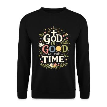 Dieu est bon en tout temps dans la foi chrétienne - Sweat-shirt Unisexe - noir - Devant - Alina (178cm) & Michal (187cm)