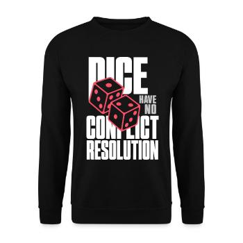 Würfelhumor – Dice Have No Conflict Resolution - Unisex Pullover - Schwarz - Vorne - Alina (178cm) & Michal (187cm)