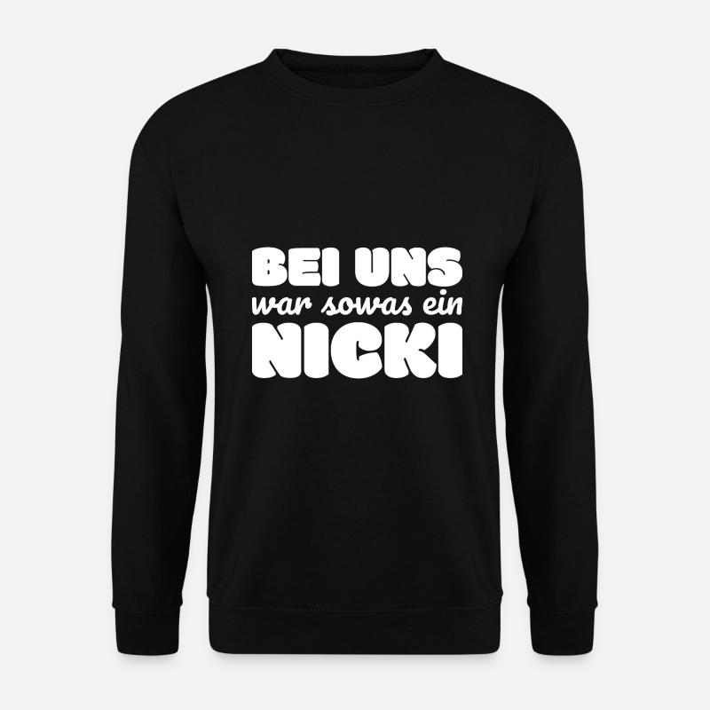 DDR Nicki Spruch Geschenk - Unisex Pullover - Schwarz