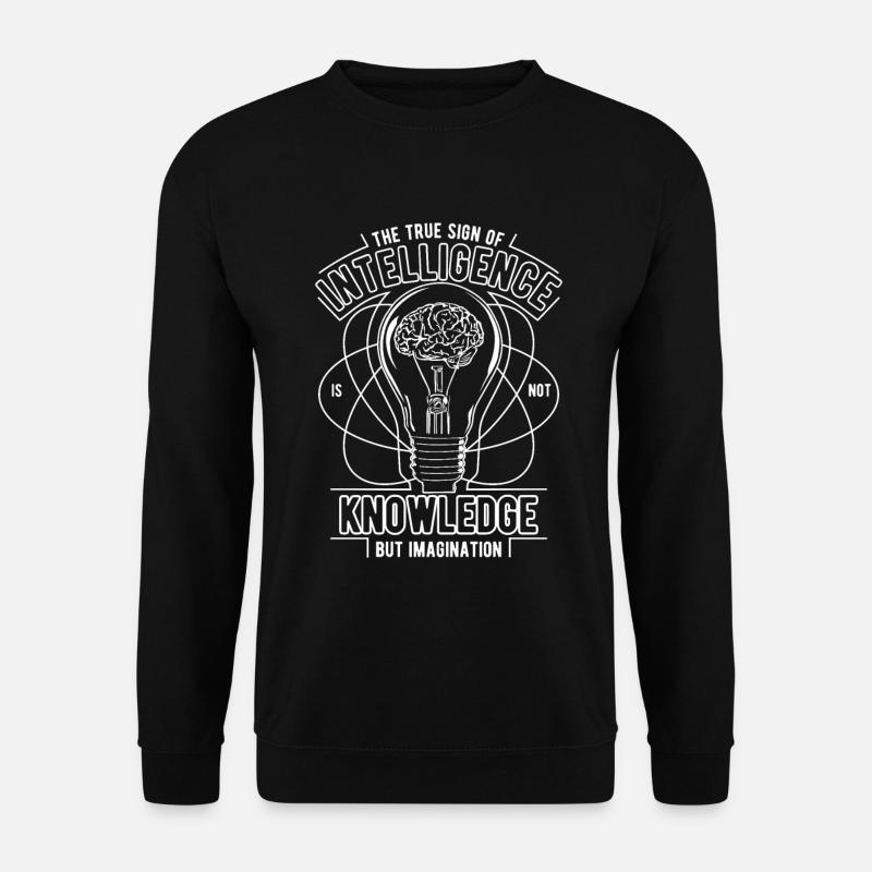 Die wahre Intelligenz - Unisex Pullover - Schwarz