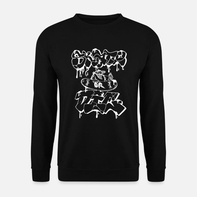patiner ou mourir blanc - Sweat-shirt Unisexe - noir