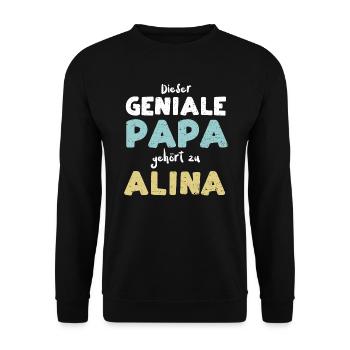 Dieser Geniale Papa Gehört Zu Alina - Unisex Pullover - Schwarz - Vorne - Alina (178cm) & Michal (187cm)
