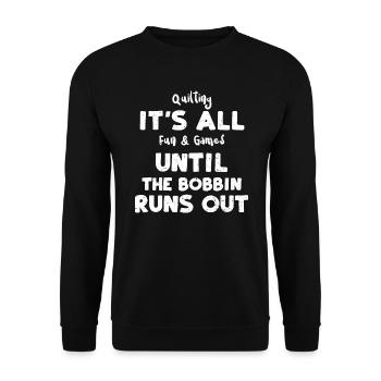 Quilting It's All Fun & Games Un... - Unisex Sweatshirt - black - Front - Alina (178cm) & Michal (187cm)