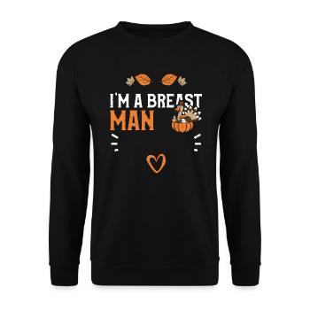 I'm A Breast Man - Thanksgiving - Unisex Sweatshirt - black - Front - Alina (178cm) & Michal (187cm)