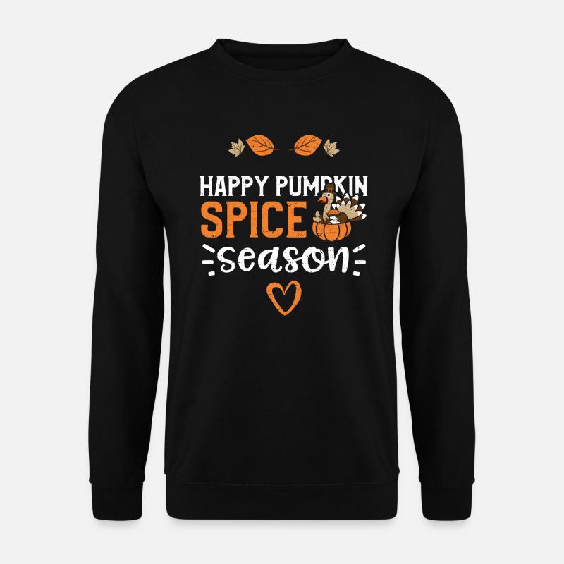 Happy Pumpkin Spice Season - Unisex Sweatshirt - black