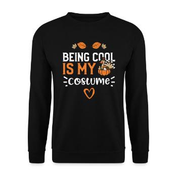 Being Cool Is My Costume - Unisex Pullover - Schwarz - Vorne - Alina (178cm) & Michal (187cm)