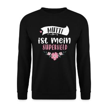 Mutti ist mein Superheld - Unisex Pullover - Schwarz - Vorne - Alina (178cm) & Michal (187cm)