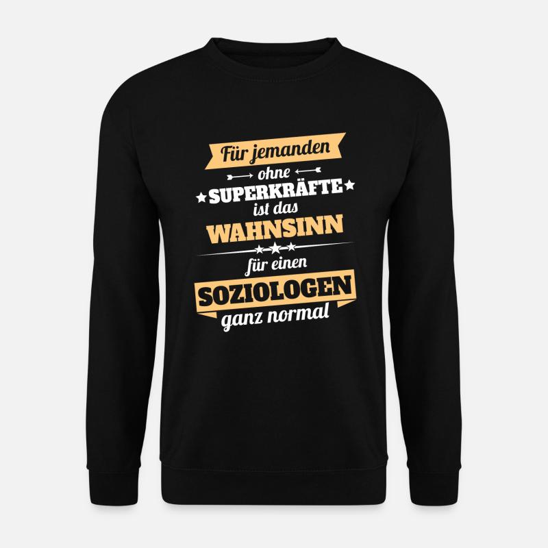 Soziologe Held - Unisex Pullover - Schwarz