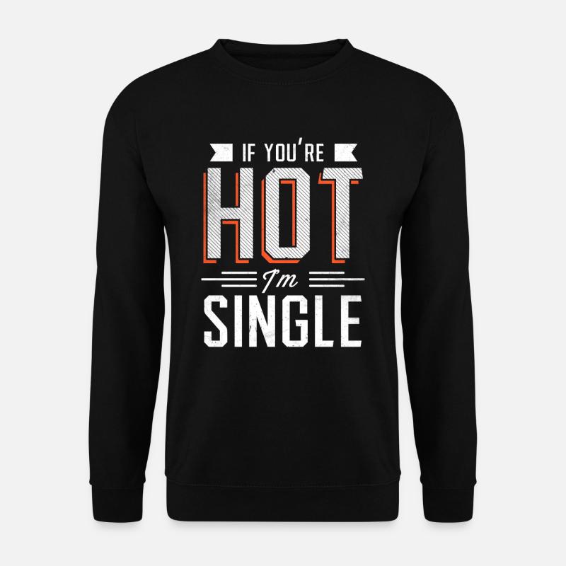 Witziges Zitat - Unisex Pullover - Schwarz