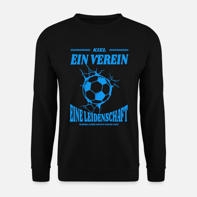 Kiel Fußball Spruch Geschenk - Unisex Pullover - Schwarz