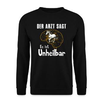 Der Arzt sagt es ist unheilbar - Unisex Pullover - Schwarz - Vorne - Alina (178cm) & Michal (187cm)