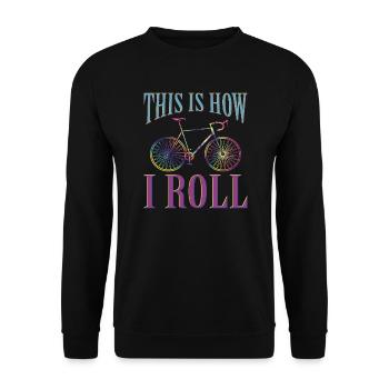 Road Bike Cycling Bike Saying Sayings - Unisex Sweatshirt - black - Front - Alina (178cm) & Michal (187cm)