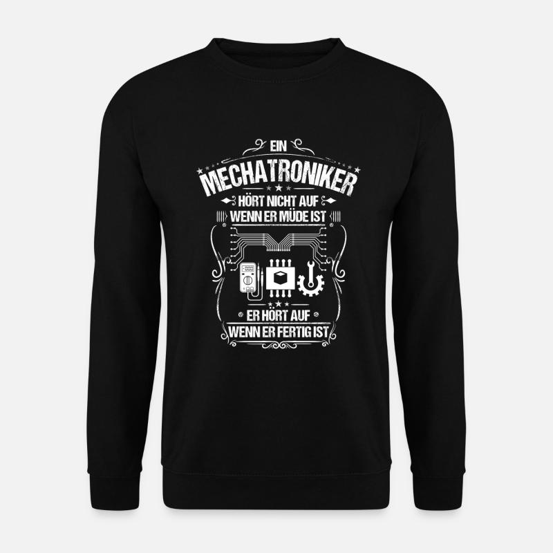 Mechatroniker/Mechatronik/Mechatronikerin/Fleiß - Unisex Pullover - Schwarz