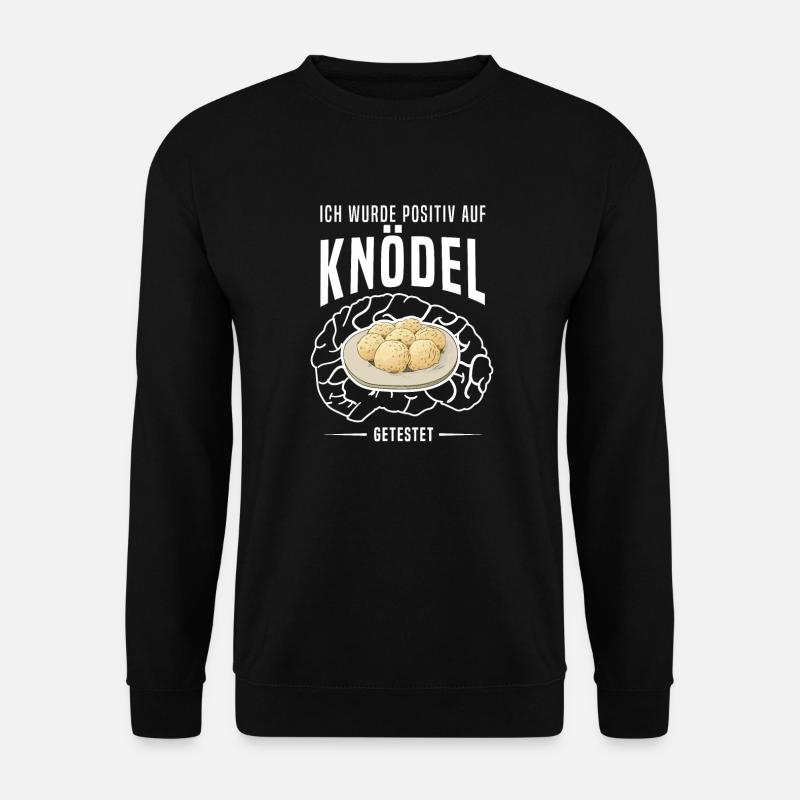 Knödel Klöße Semmelknödel Deutschland - Positiv - Unisex Pullover - Schwarz