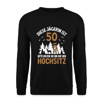 50. Geburtstag Jägerin 50 Jahre Jagd Hochsitz - Unisex Pullover - Schwarz - Vorne - Alina (178cm) & Michal (187cm)