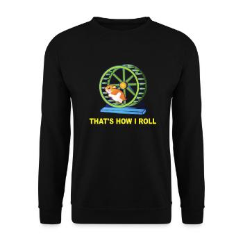 Hamster This Is How I Roll Hamster Wheel Shirt Gif - Unisex Sweatshirt - black - Front - Alina (178cm) & Michal (187cm)