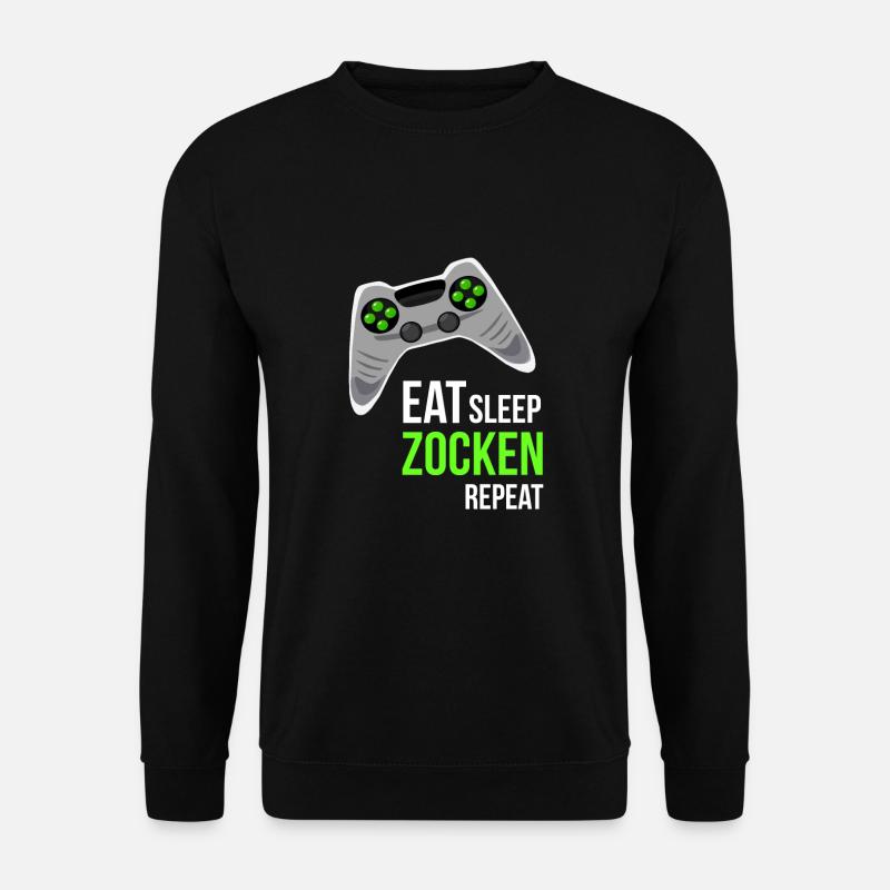Eat Sleep Zocken Repeat Gaming Gamer - Unisex Pullover - Schwarz