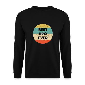 Bestes Bro Ever Design - Unisex Pullover - Schwarz - Vorne - Alina (178cm) & Michal (187cm)