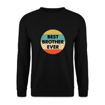Best Brother Ever design - Unisex Sweatshirt - black - Front - Alina (178cm) & Michal (187cm)