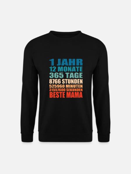 1 Jahre Beste Mama Spruch Muttertag Geschenk - Unisex Pullover - Schwarz