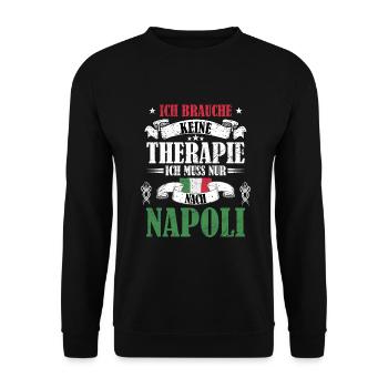 Neapel Italien Keine Therapie nur nach Napoli - Unisex Pullover - Schwarz - Vorne - Alina (178cm) & Michal (187cm)