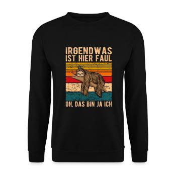 Faultier | Irgendwas ist faul hier - Unisex Pullover - Schwarz - Vorne - Alina (178cm) & Michal (187cm)