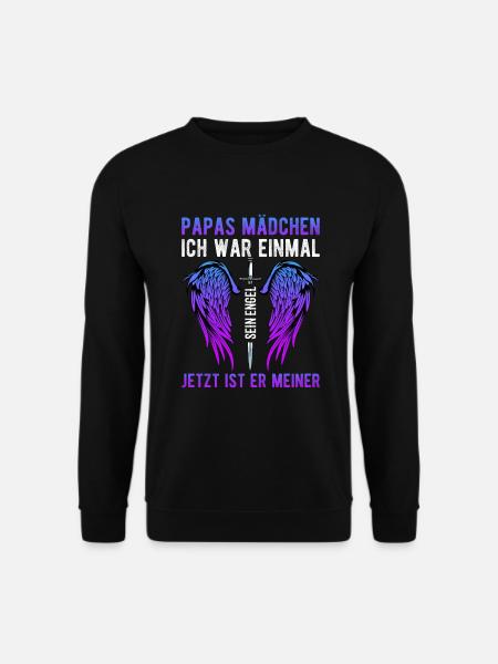 Papas Mädchen Ich War Einmal Sein Engel - Unisex Pullover - Schwarz