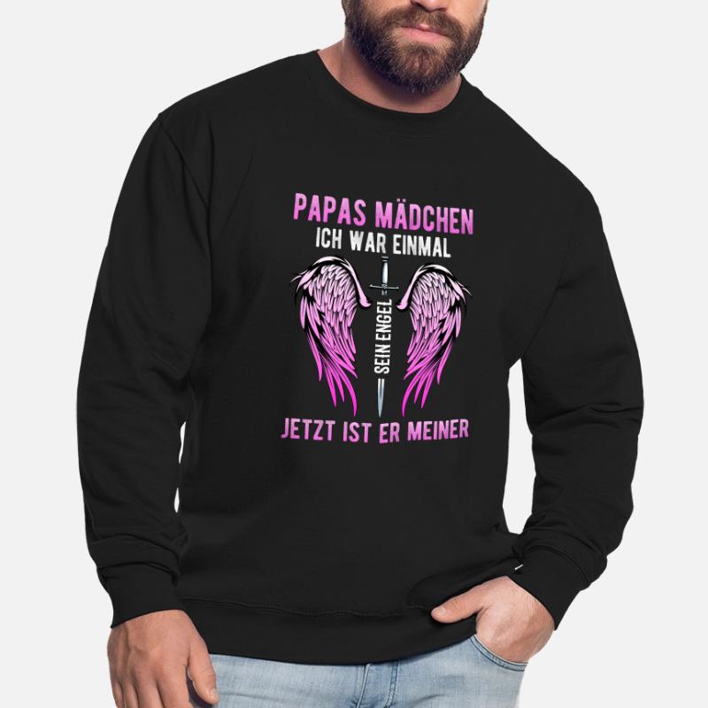 Papas Mädchen Ich War Einmal Sein Engel Unisex Pullover