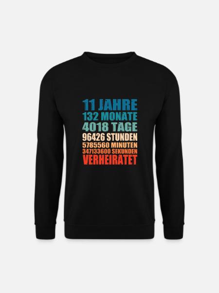 11 Jahre Verheiratet Hochzeit Spruch Geschenk - Unisex Pullover - Schwarz