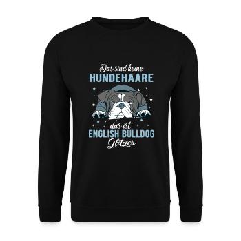 Das Sind Keine Hundehaare Das Ist English Bulldog - Unisex Pullover - Schwarz - Vorne - Alina (178cm) & Michal (187cm)