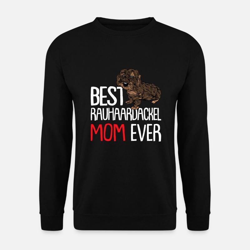 Dackel Dog Mom Frauchen Rauhaardackel - Unisex Pullover - Schwarz