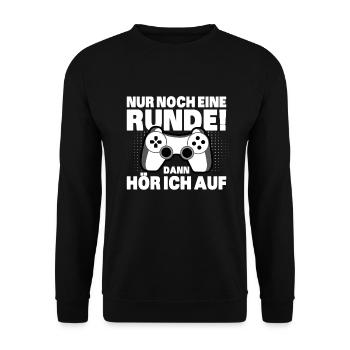 Nur Noch Eine Runde Dann Hör Ich Auf| Gaming - Unisex Pullover - Schwarz - Vorne - Alina (178cm) & Michal (187cm)