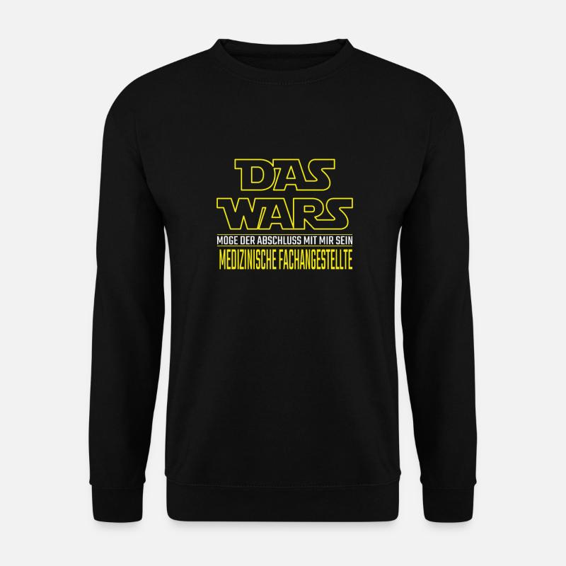 Das Wars Abschluss Medizinische Fachangestellte - Unisex Pullover - Schwarz
