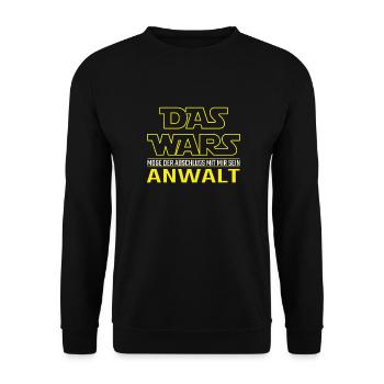 Das Wars Abschluss Anwalt Ausbildung Geschenkidee - Unisex Pullover - Schwarz - Vorne - Alina (178cm) & Michal (187cm)
