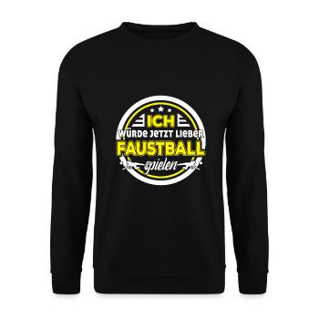 Ich würde jetzt lieber Rückschlagspiel | Faustball - Unisex Pullover - Schwarz - Vorne - Alina (178cm) & Michal (187cm)