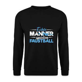 Echte Männer spielen Faustball Faustballer - Unisex Pullover - Schwarz - Vorne - Alina (178cm) & Michal (187cm)