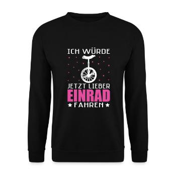 Ich würde jetzt lieber Einrad Unicycle - Unisex Pullover - Schwarz - Vorne - Alina (178cm) & Michal (187cm)