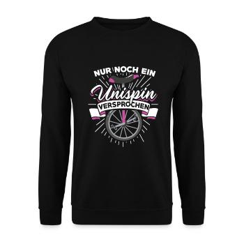 Nur noch ein Unispin versprochen Hochrad Einrad - Unisex Pullover - Schwarz - Vorne - Alina (178cm) & Michal (187cm)