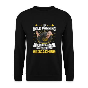 Gold Flooding Gold Mining - Unisex Sweatshirt - black - Front - Alina (178cm) & Michal (187cm)