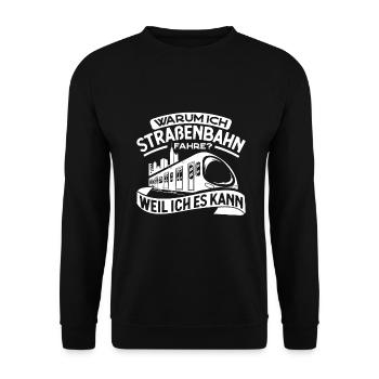 Straßenbahn Straßenbahnfahrer S-Bahn - Unisex Pullover - Schwarz - Vorne - Alina (178cm) & Michal (187cm)