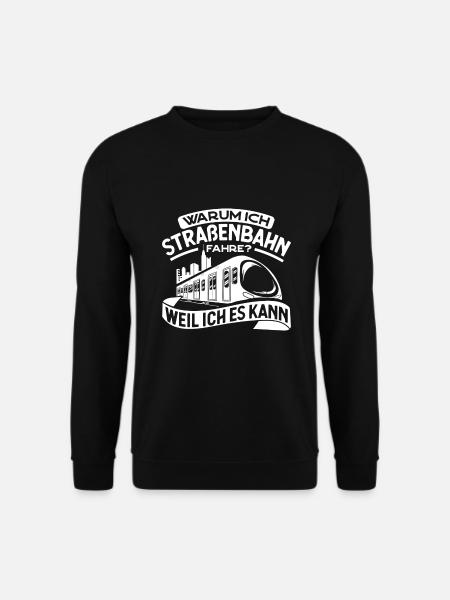 Straßenbahn Straßenbahnfahrer S-Bahn - Unisex Pullover - Schwarz