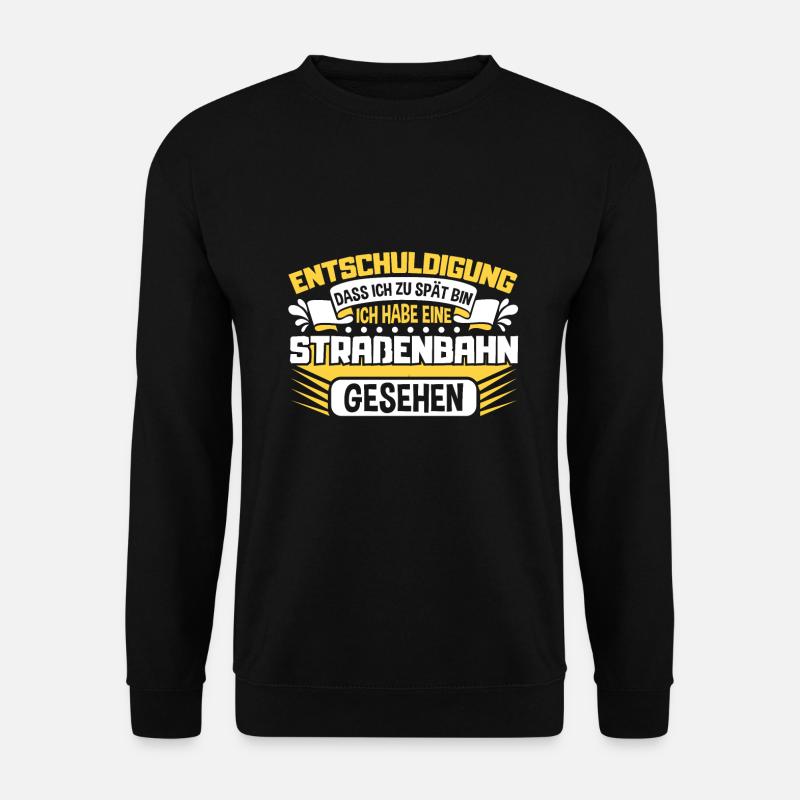 Straßenbahn Straßenbahnfahrer S-Bahn - Unisex Pullover - Schwarz