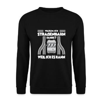 Straßenbahn Straßenbahnfahrer Tram Trambahn - Unisex Pullover - Schwarz - Vorne - Alina (178cm) & Michal (187cm)