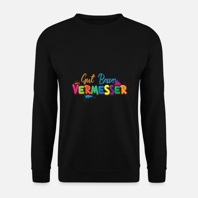 Surveyor Surveyor Geologist - Unisex Sweatshirt - black