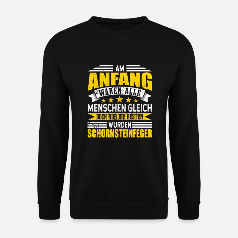 Schornsteinfeger Alle Menschen gleich - Unisex Pullover - Schwarz