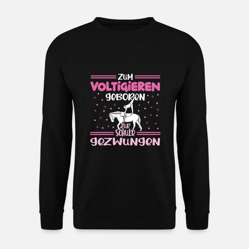 Voltigieren Volti Voltigier Pferde Pferdemädchen - Unisex Pullover - Schwarz